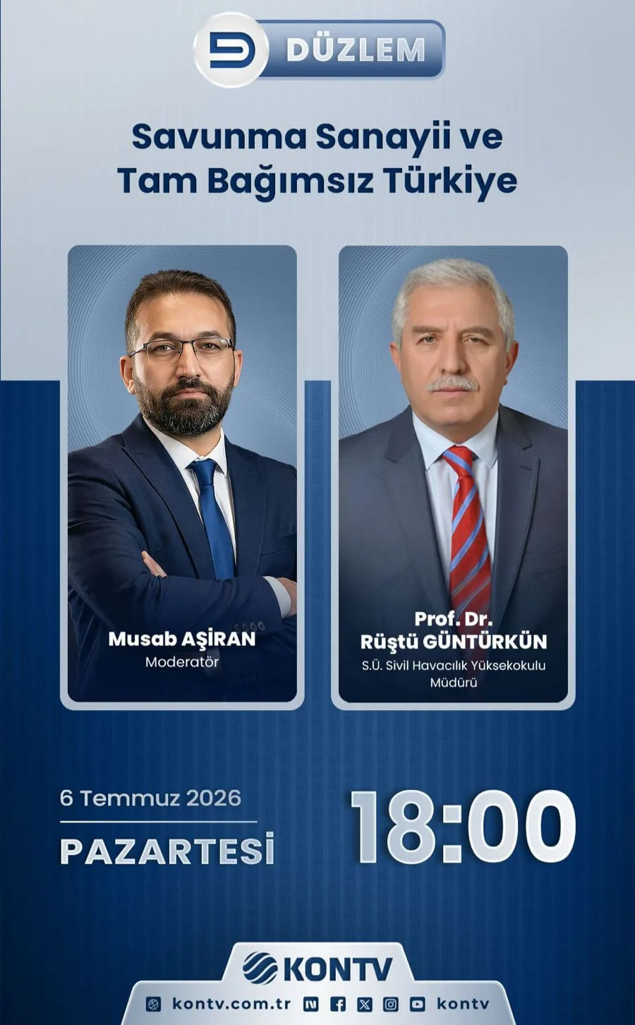 Yüksekokulumuz Müdürü Prof.Dr. Rüştü GÜNTÜRKÜN, KONTV'de yayımlanan Düzlem Programında "Savunma Sanayii ve Tam Bağımsız Türkiye" konusunda değerlendirmelerde bulundu.